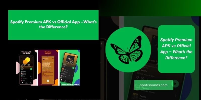 Spotify Premium APK vs Official App – What’s the Difference?